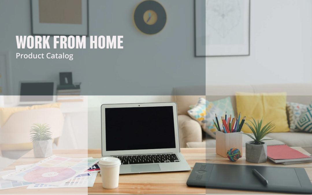 Work From Home Product Catalog